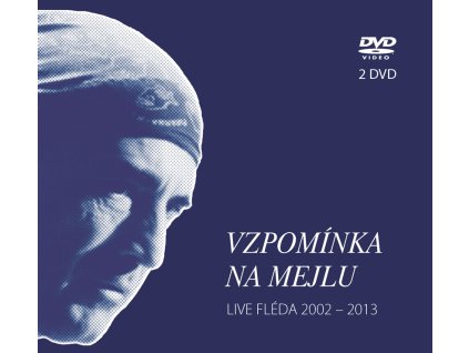 The Plastic People of the Universe a další - Vzpomínka na Mejlu / Live Fléda 2003-2013 - 2 DVD (2021)