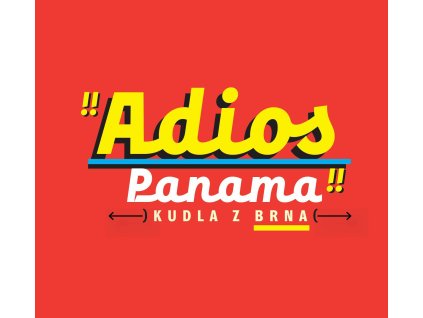 Kudla z krabice - Adios Panama (2021) - titul