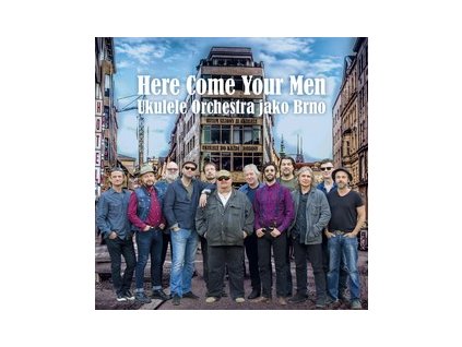 Ukulele Orchestra jako Brno - Here Come Your Man (2017) - CD - front