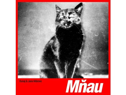 Dunaj a Jana Vébrová - Mňau (2025) - LP -front