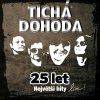 Tichá dohoda - 25 let - Největší hity live! (2012) - CD - front