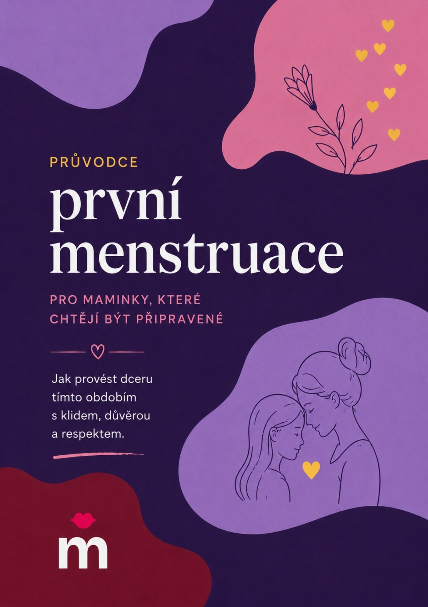 MESAJA – Průvodce první menstruace