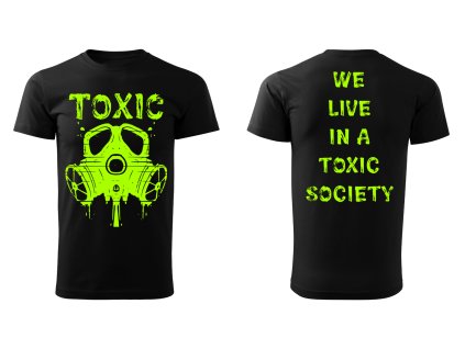 pánské triko toxic society