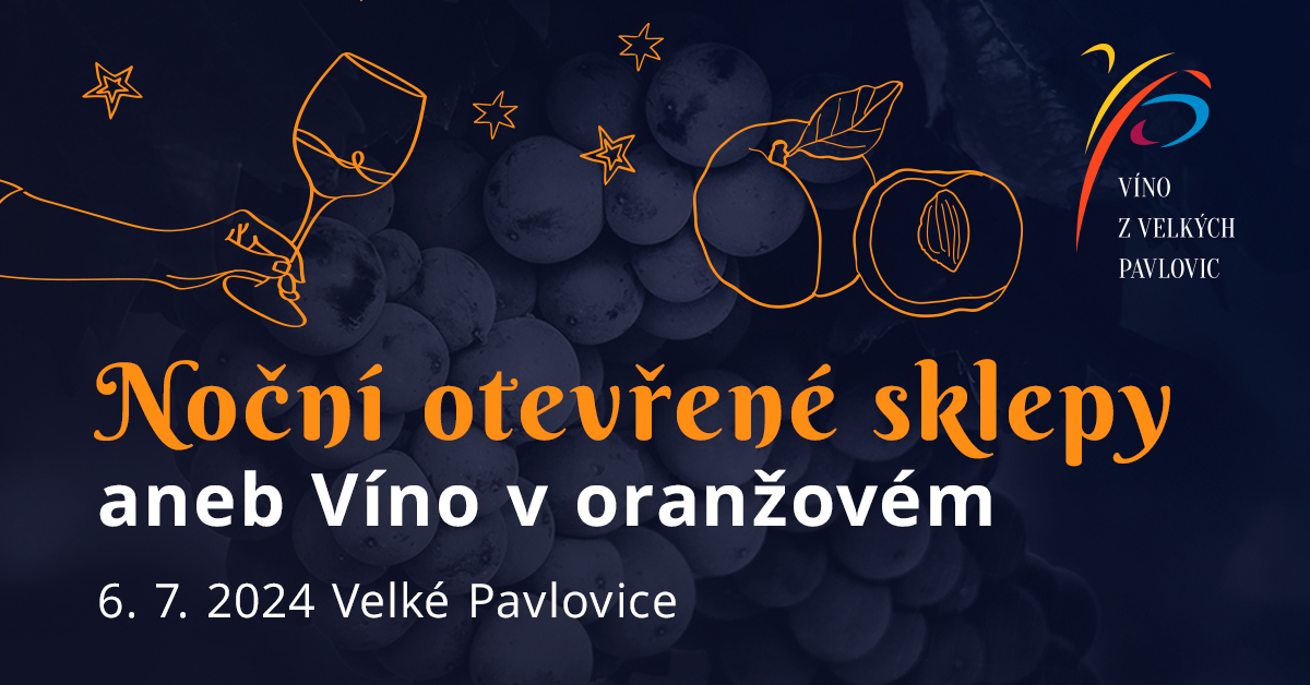 NOČNÍ OTEVŘENÉ SKLEPY ANEB VÍNO V ORANŽOVÉM