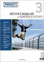 Procity Městský mobiliář a kontrola vstupu