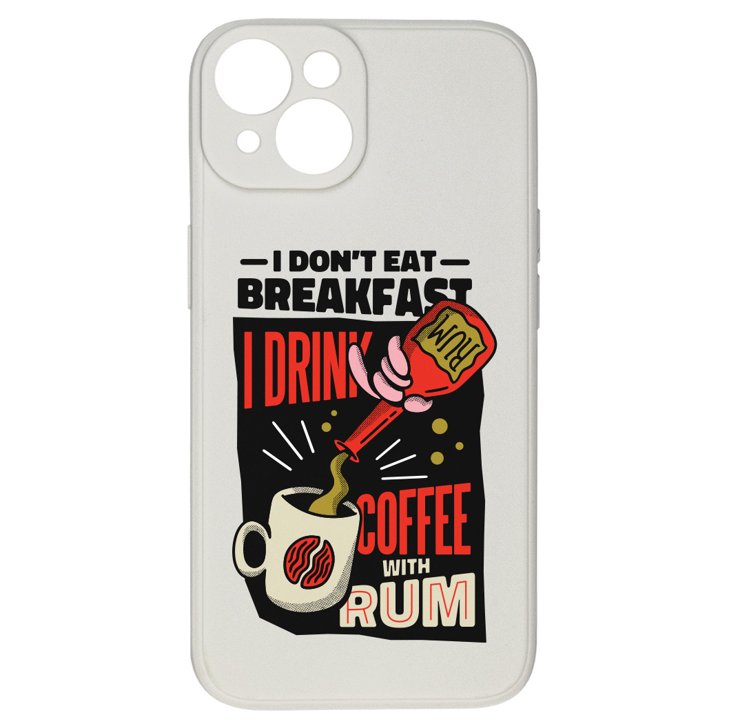 Levně Kryt I don't eat for breakfast pro iPhone 15 Plus