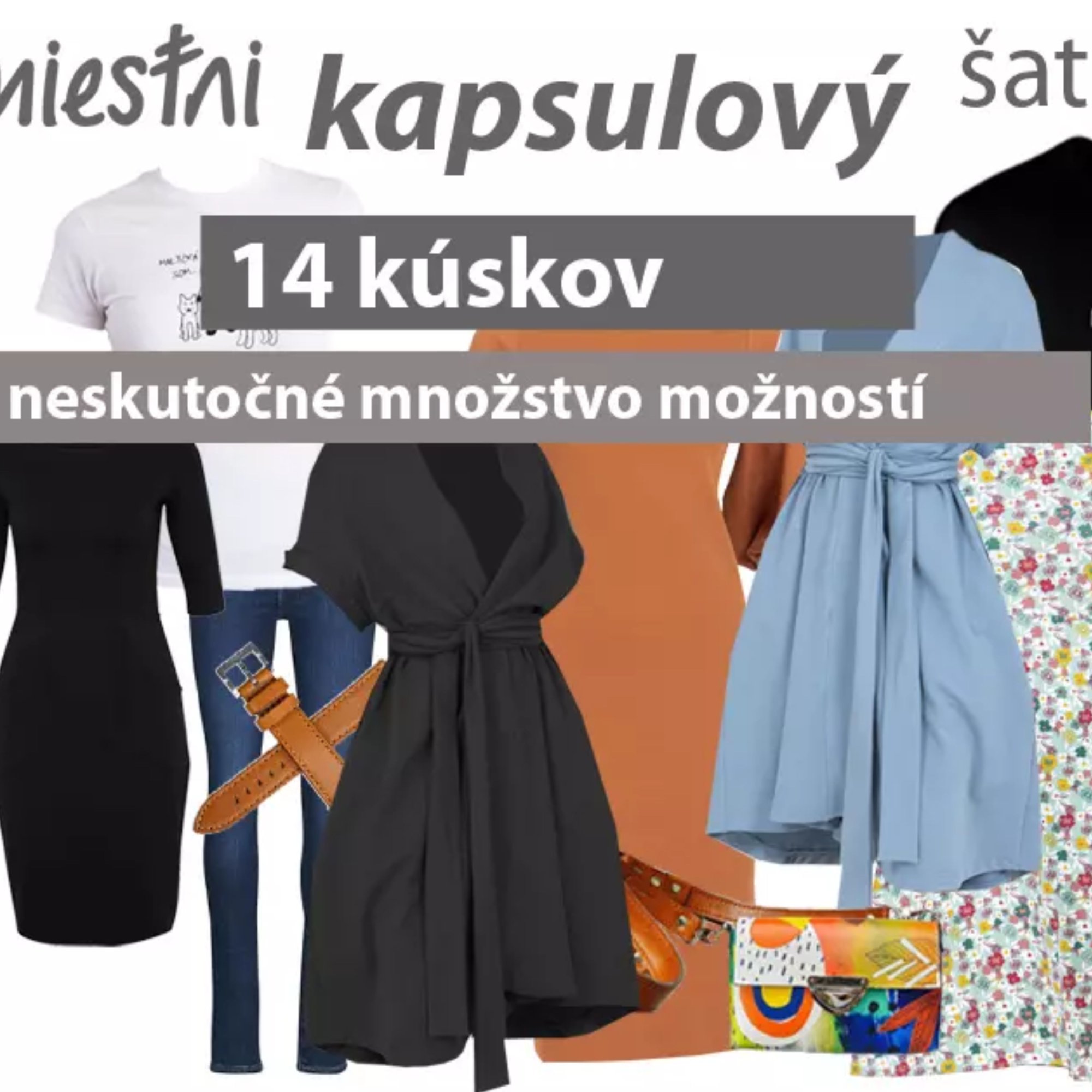 miestny KAPSULOVÝ šatník