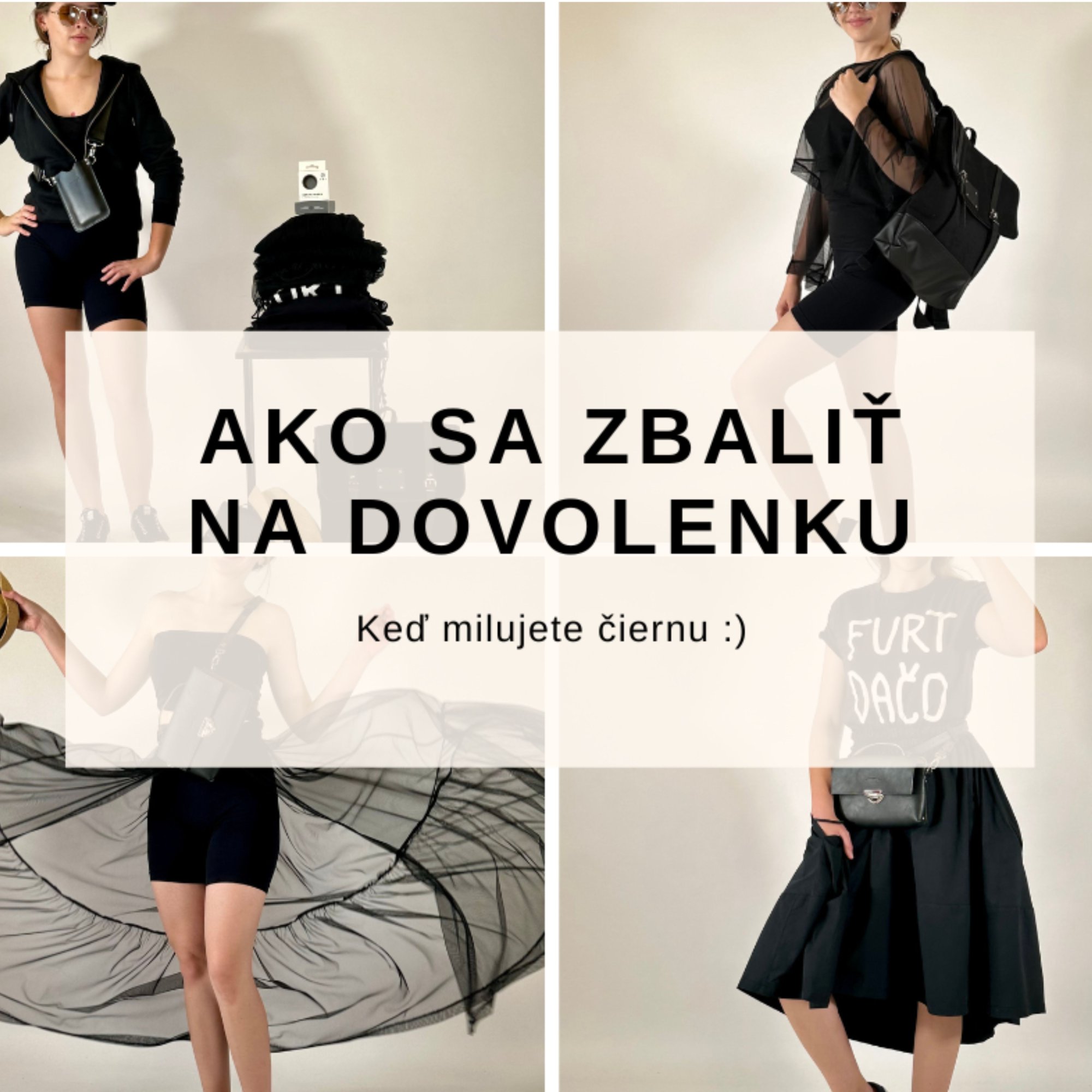 Ako sa zbaliť na dovolenku: Milujem čiernu!