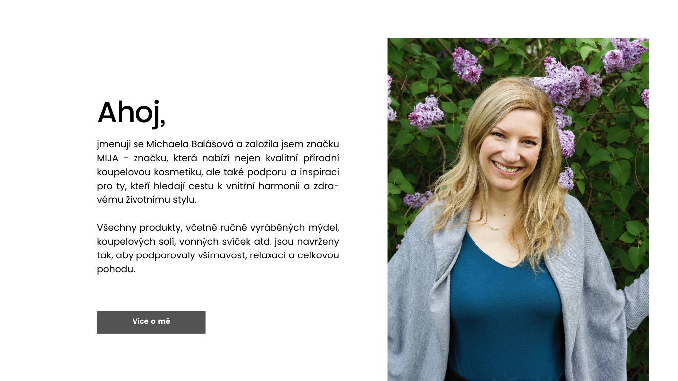 MIJA mýdlárna - můj příběh | Michaela Balášová | Kdo je to