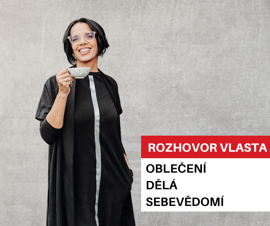 Oblečení dělá sebevědomí