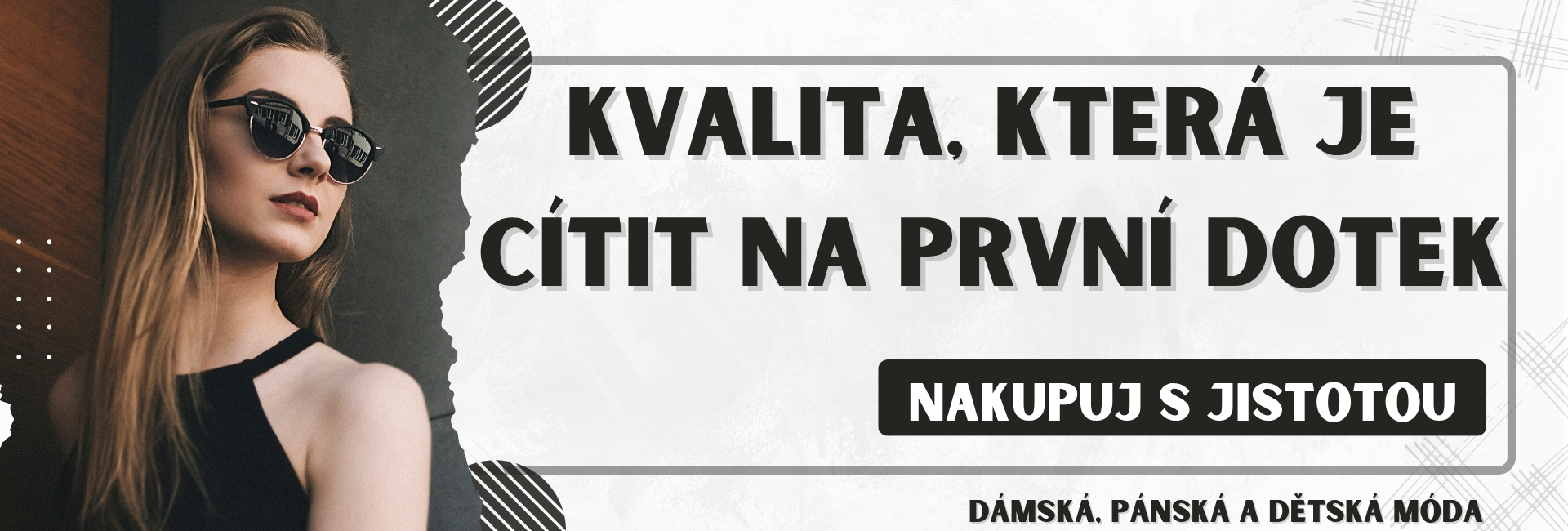 Dámská, pánská i dětská kvalitní móda