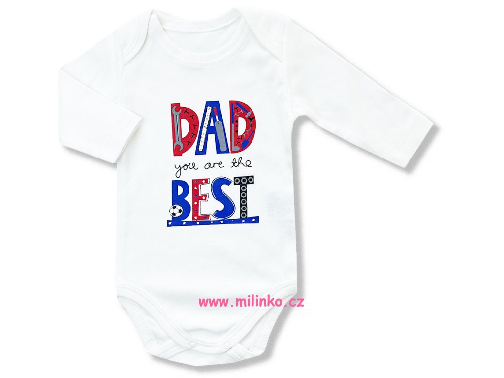 Body pro miminka - Dad you are the best