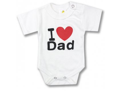 Body pro miminka, krátký rukáv- Dad, bílé