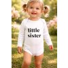 Body pro miminka na dlouhý rukáv- Malá sestrička