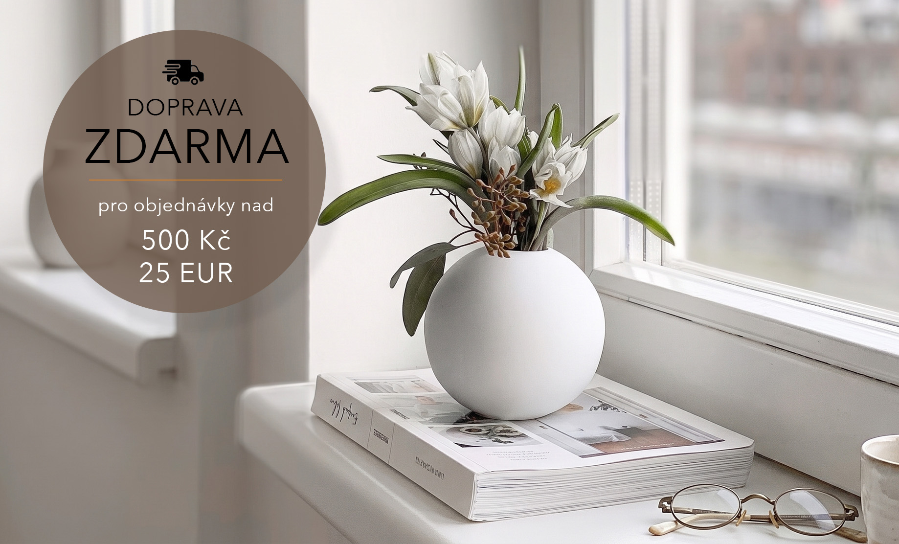 Doprava zdarma pro všechny objednávky nad 500 Kč/ 25 €