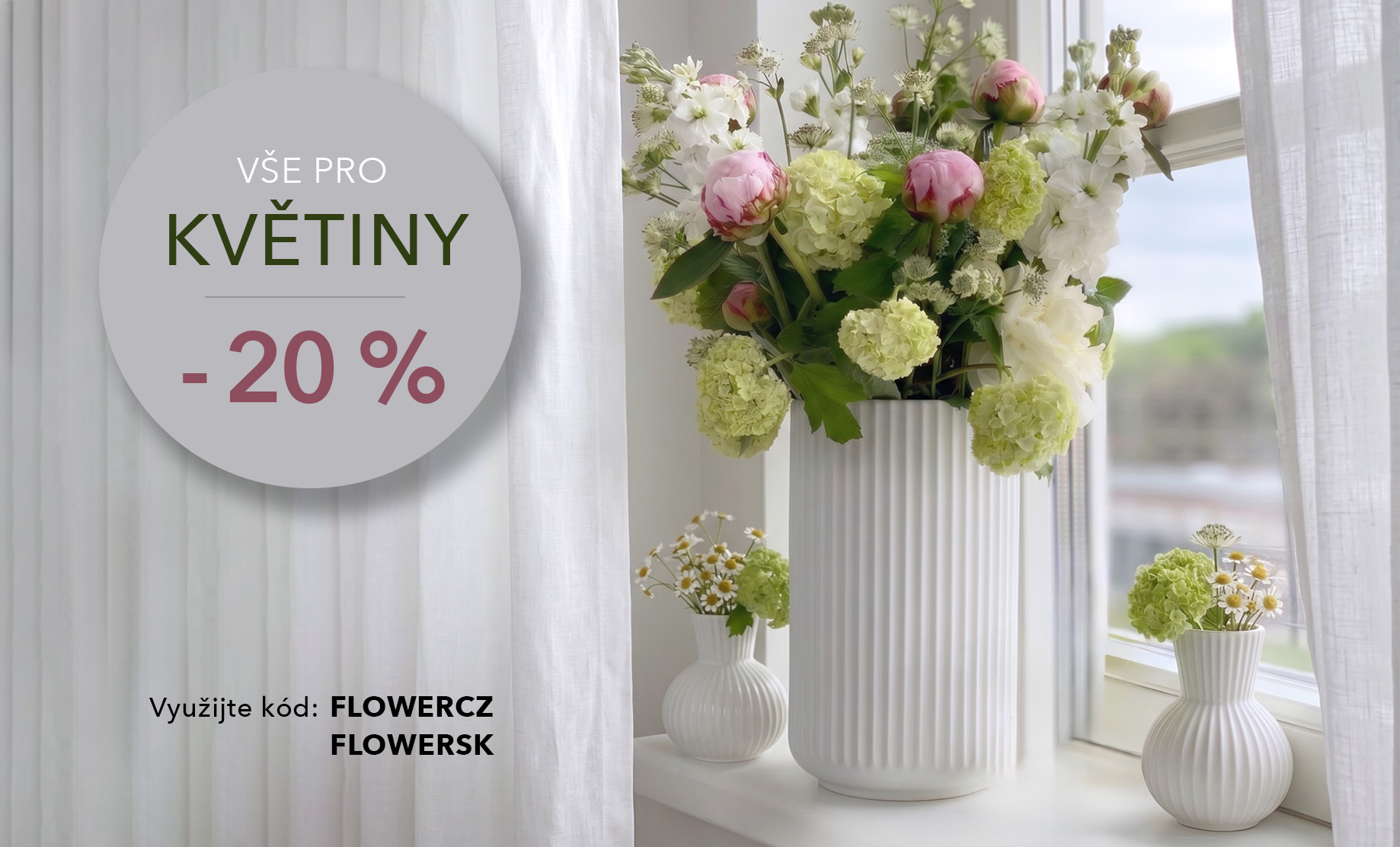 Vše pro květiny celý týden s 20% slevou!