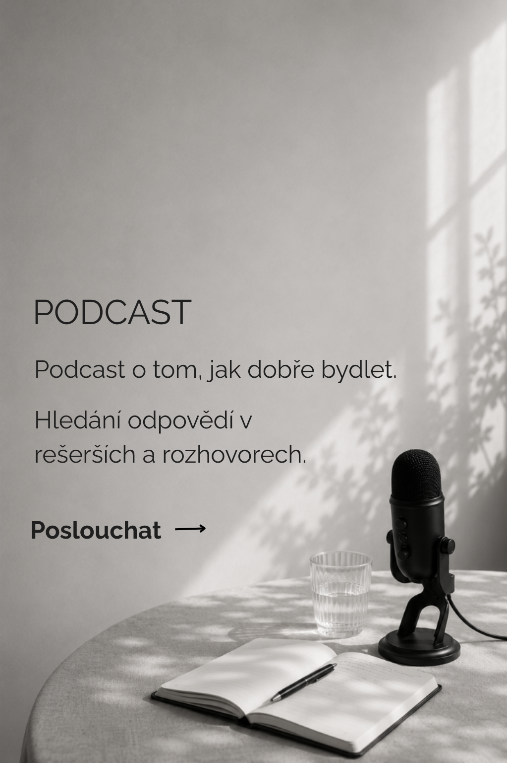 Podcast Jak dobře bydlet
