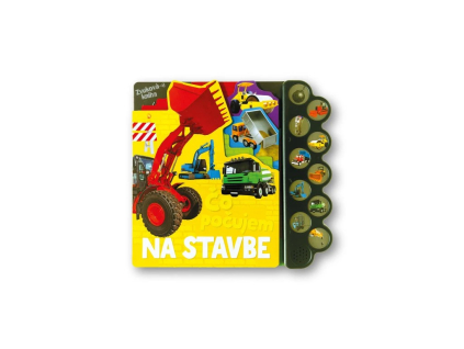 Čo počujem Na stavbe