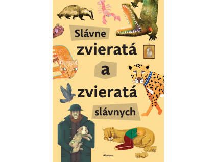 slávne zvieratá a zvieratá slávnych