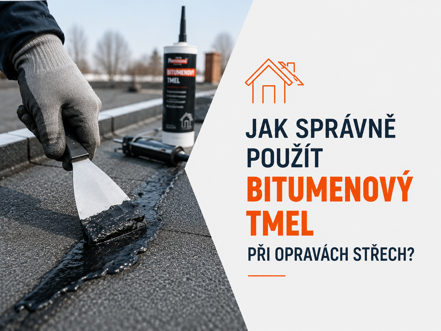 Jak správně použít bitumenový tmel při opravách střech?