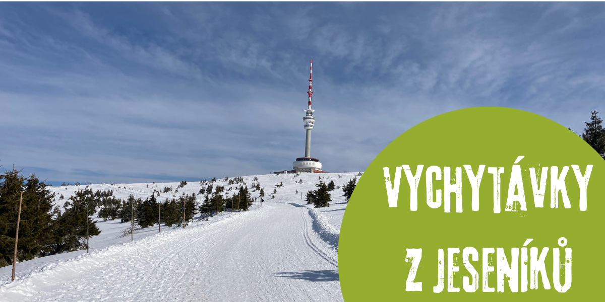 Vychytávky z Jeseníků