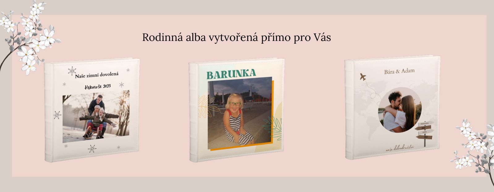 Rodinné fotoalbum vytvořené přímo pro vás