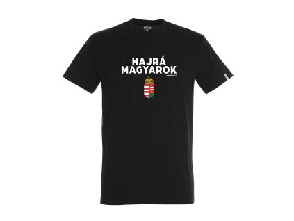 Dressa Hungary Hajrá Magyarok feliratos pamut nagyméretű szurkolói póló - fekete (Méret 5XL, Szín Black)