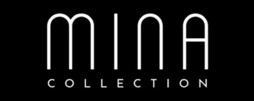 MINA COLLECTION