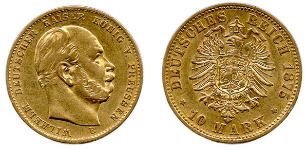 Pruské království, 10 marek 1875 B, Vilém I.