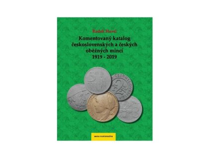 26334 komentovany katalog ceskoslovenskych a ceskych minci 1919 2019