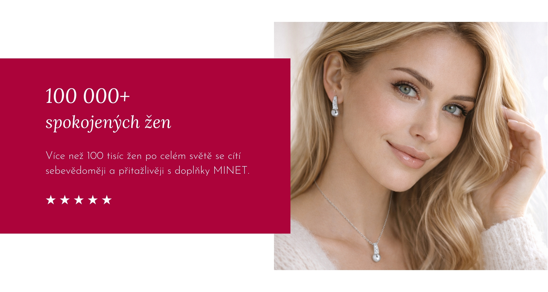 Dámské šperky MINET – více než 100 000 spokojených žen nosí náušnice a náhrdelníky MINET
