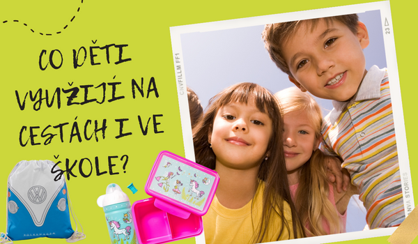 Co děti využijí na cestách i ve škole?