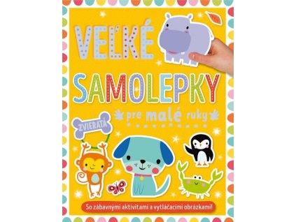 Zvieratá - Veľké samolepky pre malé ruky