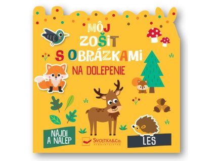 Môj zošit s obrázkami na dolepenie - Les