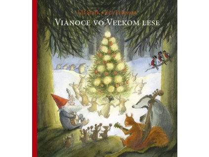 Vianoce vo Veľkom lese
