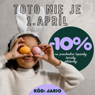 -10 %? TO SA VŽDY HODÍ :) Tento týždeň sme si pre vás pripravili malú veľkonočnú radosť. Nie je to prvý apríl… aj keď by...