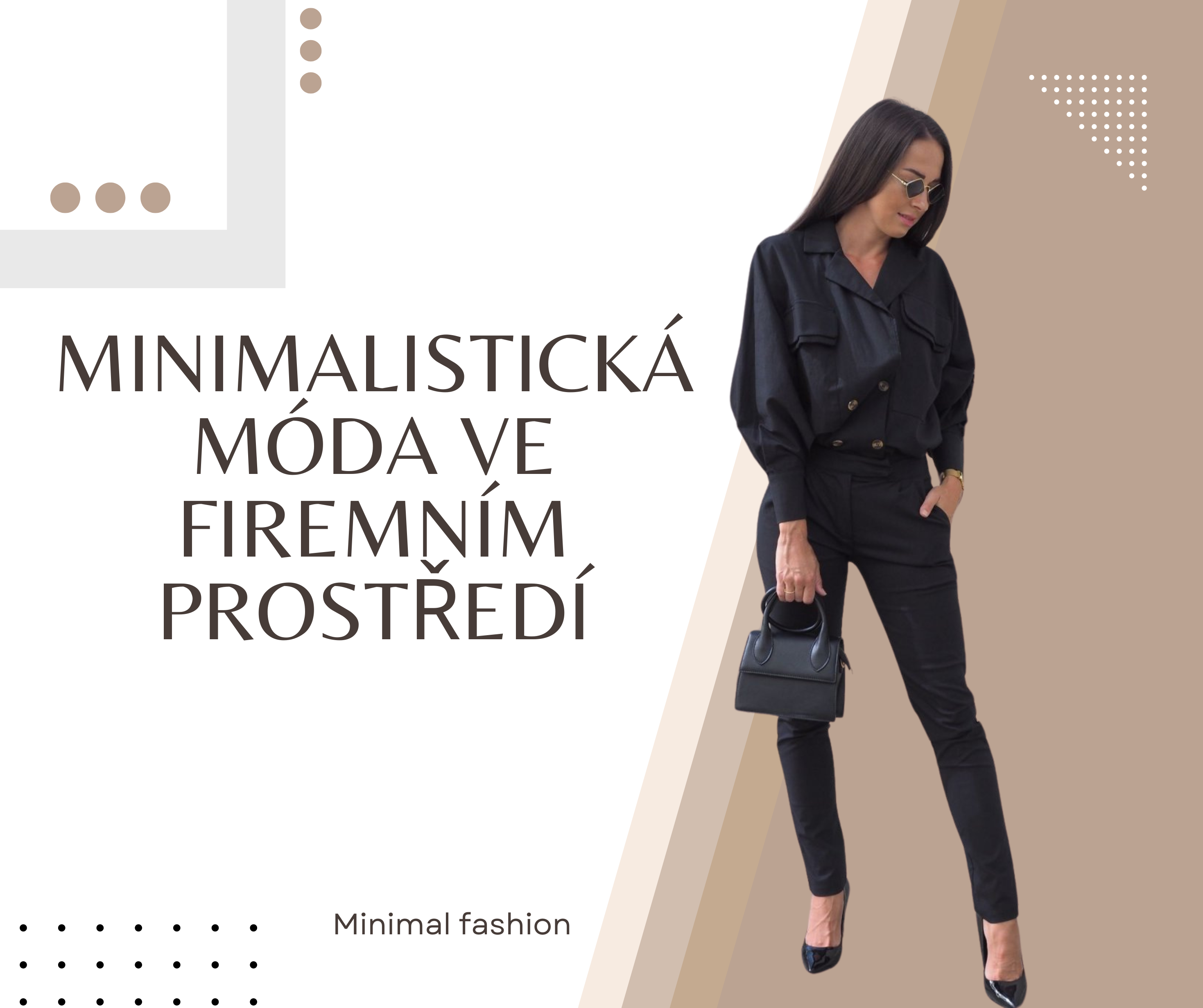 Minimalistická móda ve firemním prostředí