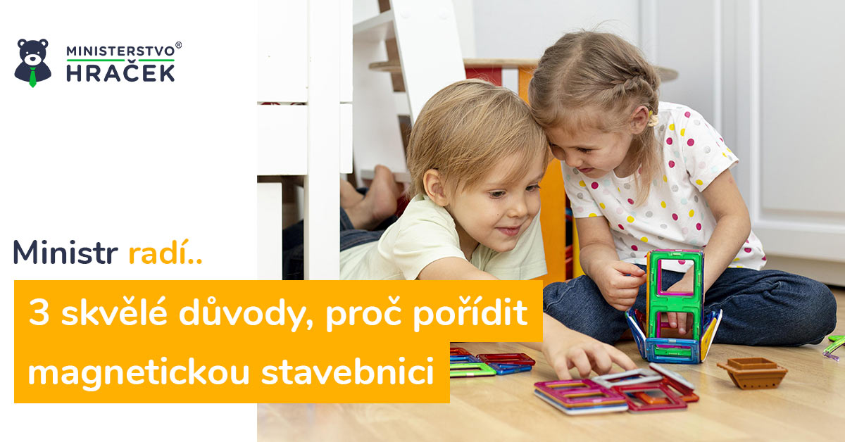 3 skvělé důvody, proč pořídit magnetickou stavebnici pro děti + tipy na výběr