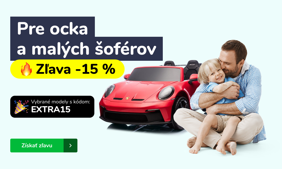 Pre ocka a malých šoférov zľava -15 %