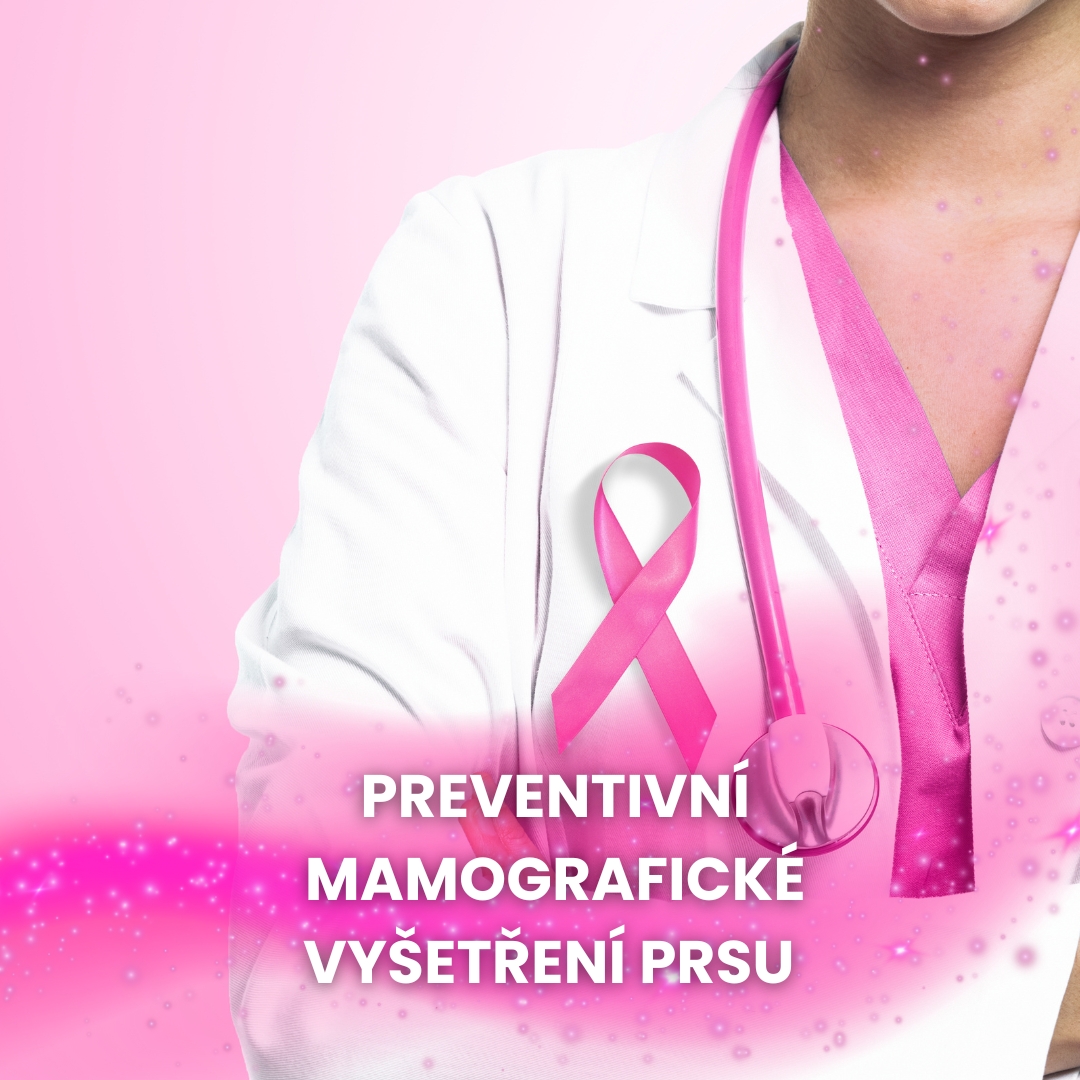 Preventivní mamografické vyšetření prsu