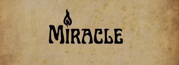 Miracle
