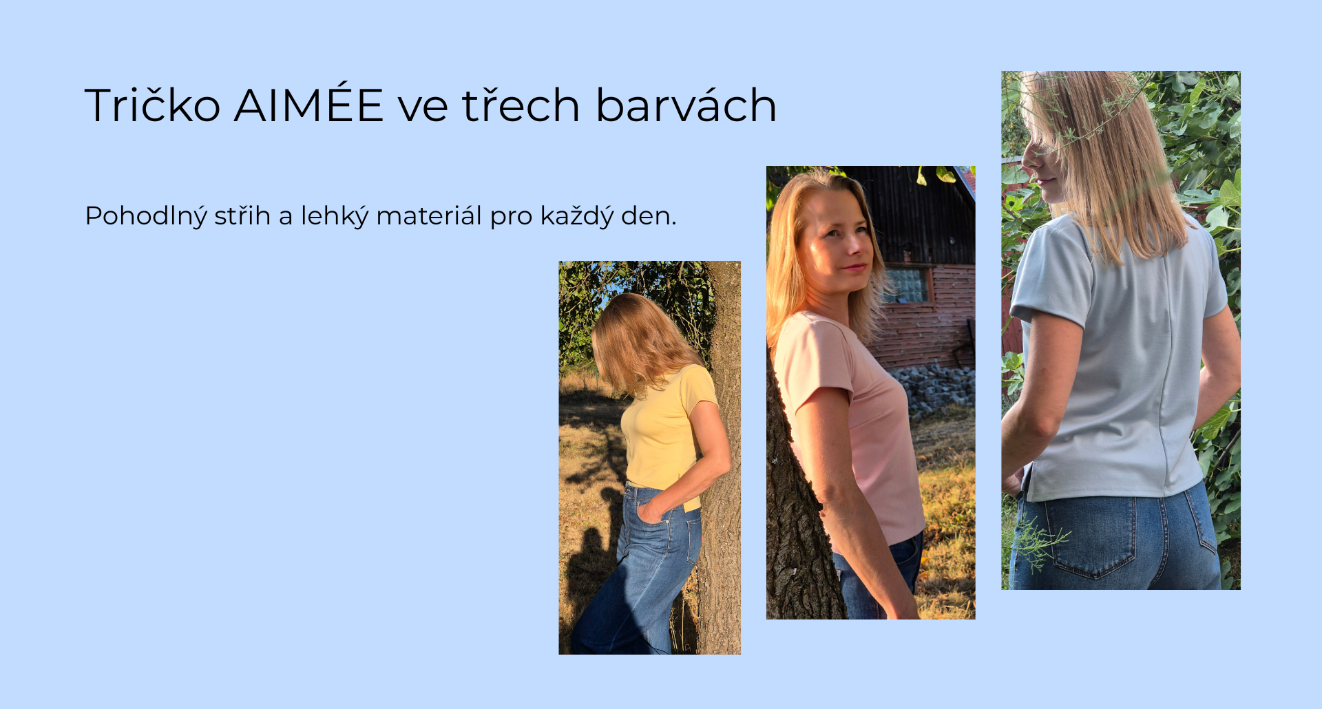Tričko AIMÉE ve třech barvách