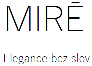 MIRĒ