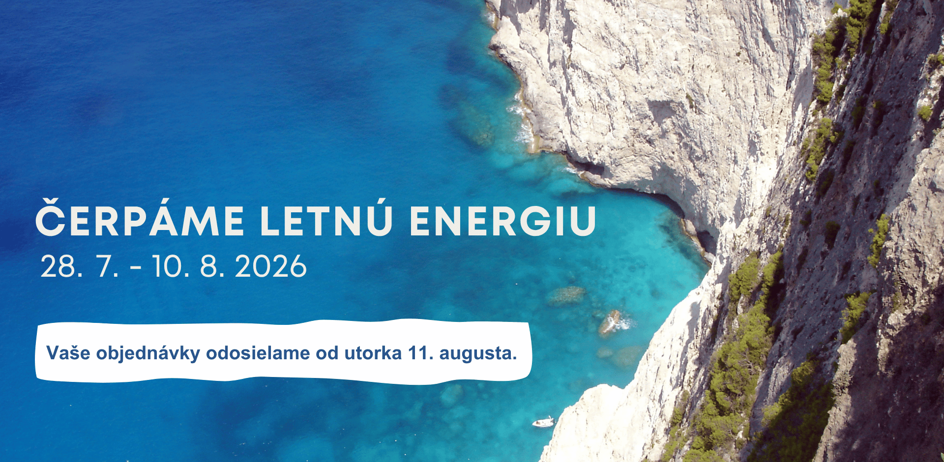 Čerpáme letnú dovolenku. Vaše objednávky vybavíme od utorka 11. augusta