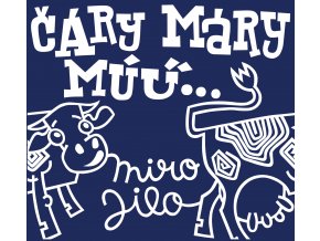 Miro Jilo Cary mary mu predna strana