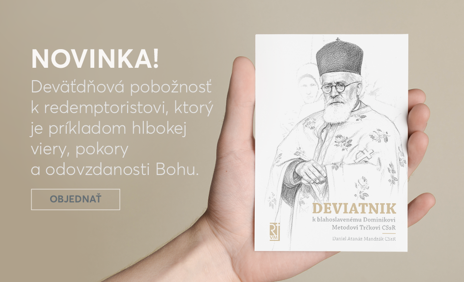 Deviatnik k blahoslavenému Dominikovi Metodovi Trčkovi