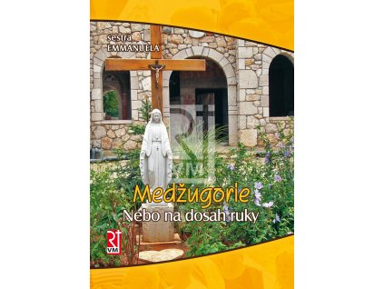 Medugorie 2 Nebo na dosah ruky obalka