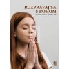 Rozpravaj sa s Bohom obalka