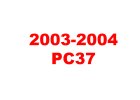2003 - 2004 PC37