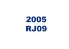 2005 RJ09